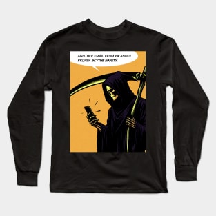Grim Reaper human relation scythe safety Long Sleeve T-Shirt